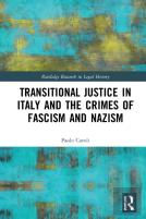 Transitional Justice In Italy And The Crimes Of Fascism And Nazism