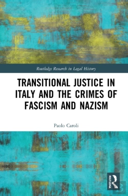 Bertrand.pt - Transitional Justice In Italy And The Crimes Of Fascism And Nazism