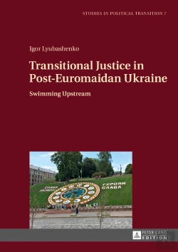 Bertrand.pt - Transitional Justice In Post-Euromaidan Ukraine