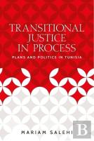 Transitional Justice In Process