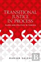 Transitional Justice In Process