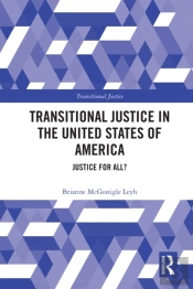 Transitional Justice In The United States Of America
