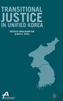 Bertrand.pt - Transitional Justice In Unified Korea