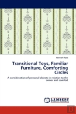 Bertrand.pt - Transitional Toys, Familiar Furniture, Comforting Circles