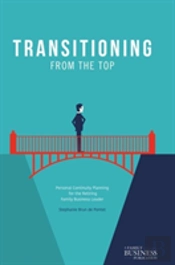 Transitioning From The Top