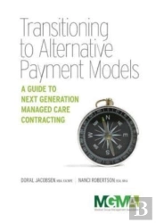 Transitioning To Alternative Payment Models
