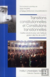 Transitions Constitutionnelles Et Constitutions Transitionnelles