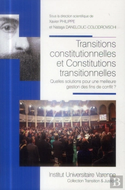 Bertrand.pt - Transitions Constitutionnelles Et Constitutions Transitionnelles