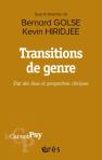 Transitions De Genre : État Des Lieux Et Perspectives Cliniques