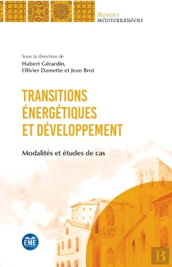 Bertrand.pt - Transitions Énergétiques Et Développement : Modalités Et Études De Cas