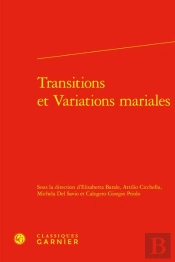 Transitions Et Variations Mariales