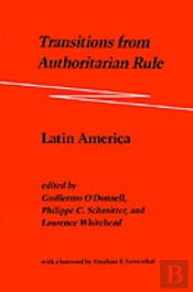 Transitions From Authoritarian Rulelatin America