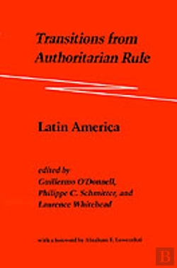 Bertrand.pt - Transitions From Authoritarian Rulelatin America