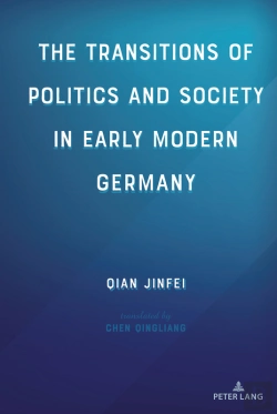 Bertrand.pt - Transitions Of Politics And Society In Early Modern Germany