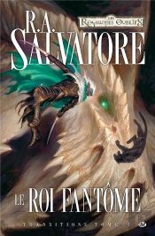 Transitions T.3 ; Le Roi Fantôme