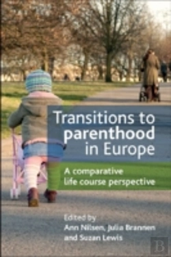 Bertrand.pt - Transitions To Parenthood In Europe