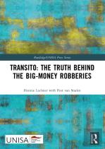 Transito: The Truth Behind The Big-Money Robberies