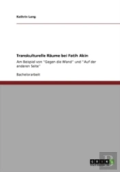 Transkulturelle Raã‚Â¤Ume Bei Fatih Akin