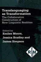 Translanguaging As Transformation
