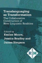 Translanguaging As Transformation