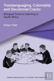 Translanguaging, Coloniality And Decolonial Cracks