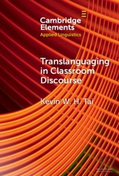 Translanguaging In Classroom Discourse