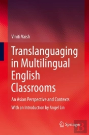 Translanguaging In Multilingual English Classrooms