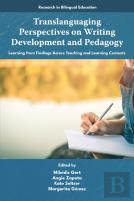 Translanguaging Perspectives On Writing Development And Pedagogy