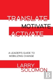 Translate, Motivate, Activate