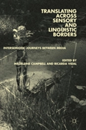 Translating Across Sensory And Linguistic Borders