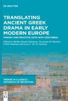 Translating Ancient Greek Drama In Early Modern Europe