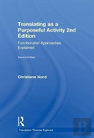 Translating As A Purposeful Activity