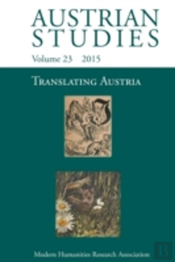 Bertrand.pt - Translating Austria (Austrian Studies 23)