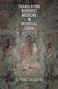 Bertrand.pt - Translating Buddhist Medicine In Medieval China
