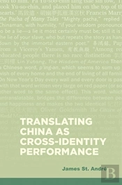 Translating China As Cross-Identity Perf