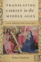 Translating Christ In The Middle Ages
