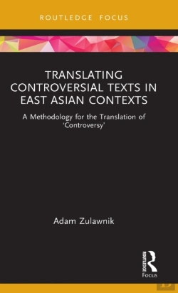Bertrand.pt - Translating Controversial Texts In East Asian Contexts