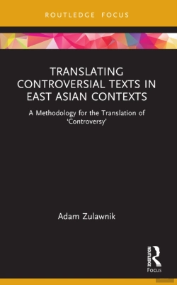 Bertrand.pt - Translating Controversial Texts In East Asian Contexts