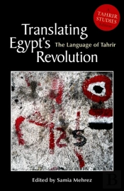 Translating Egypt'S Revolution