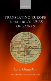 Translating Europe In  Lfric'S Lives Of Saints