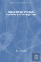 Translating For Museums, Galleries And Heritage Sites