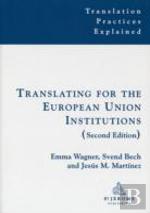 Translating For The European Union Institutions