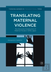 Translating Maternal Violence
