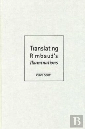 Translating Rimbaud'S Illuminations