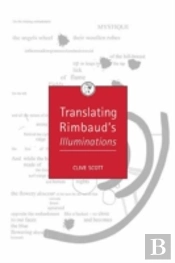 Translating Rimbaud'S Illuminations