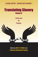 Translating Slavery V. 2; Ourika And Its Progeny