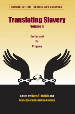Bertrand.pt - Translating Slavery V. 2; Ourika And Its Progeny