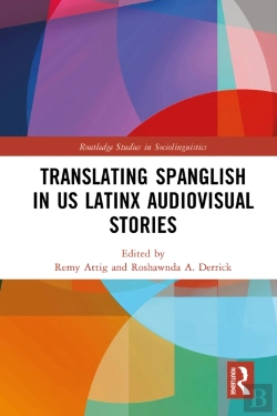 Bertrand.pt - Translating Spanglish In Us Latinx Audiovisual Stories