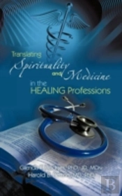 Translating Spirituality And Medicine In