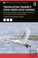 Translating Tagore'S Stray Birds Into Chinese